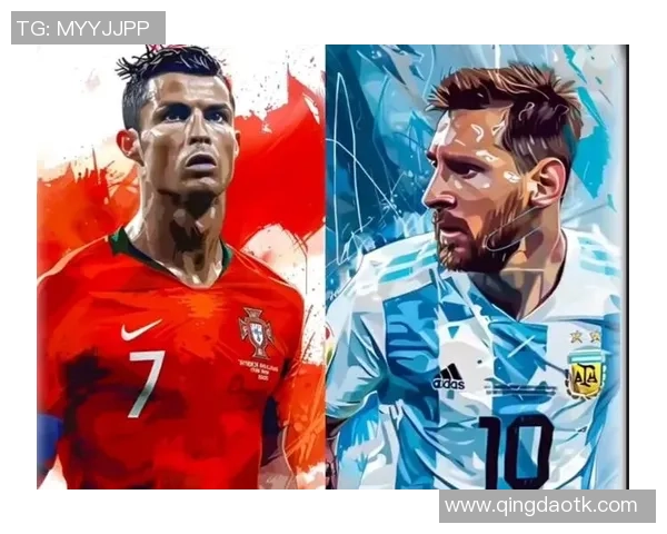 C罗梅西内马尔等球星都喜欢足球展现激情与荣耀魅力